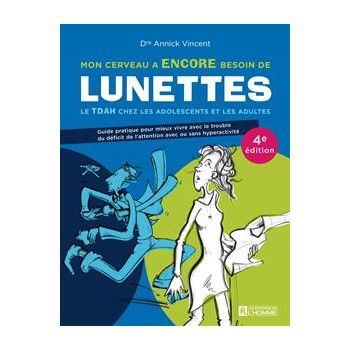 livre mon cerveau a encore besoin lunettes 