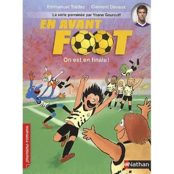 En avant foot on est en finale livre d'occasion 